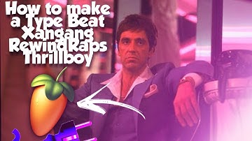 How to make a Xangang x RewindRaps x Thrillboy Type Beat (Xangang Tutorial)