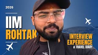 Not What I Expected | IIM Rohtak Interview Experience 2026 | Aditya Baghel