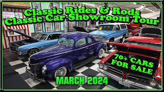 Classic Cars For Sale   Classic Rides And Rods Lot Walk Showroom Tour   Muscle Cars   Street Rods