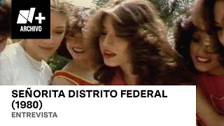 Entrevista a concursantes del certamen Señorita Distrito Federal (1980)