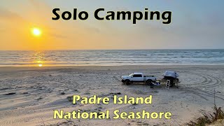 Solo Camping at Padre Island National Seashore 'PINS'