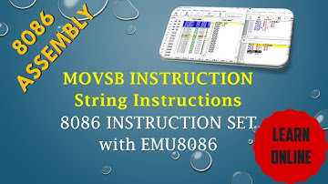 MOVSB String Instruction in 8086 Microprocessor | 8086 INSTRUCTION SET WITH EMU8086