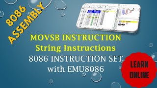 MOVSB String Instruction in 8086 Microprocessor | 8086 INSTRUCTION SET WITH EMU8086