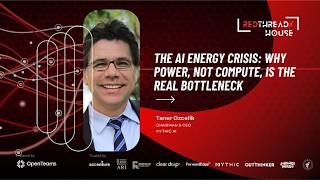 Taner Ozcelik | MYTHIC AI | The AI Energy Crisis: Why Power Is the Real Bottleneck?