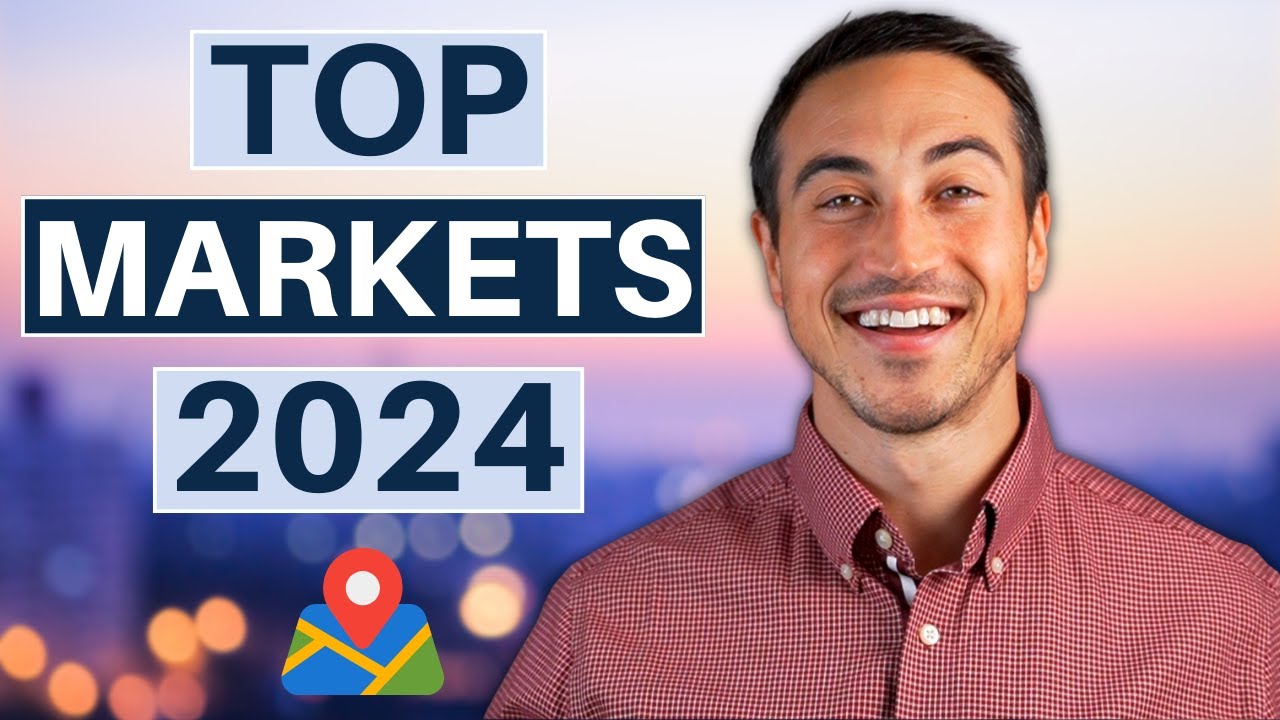 The Top 5 Real Estate Markets For 2024 [According To The Experts] - YouTube