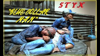 HQ FLAC  STYX  - BLUE COLLAR MAN (Long Nights)  BEST VERSION SUPER ENHANCED AUDIO &amp; LYRICS REMASTERD