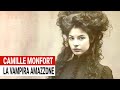 Camille Monfort: la Leggenda della Vampira Amazzone