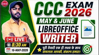 CCC Exam 2026 May & June | Day 01 | LibreOffice Writer Class