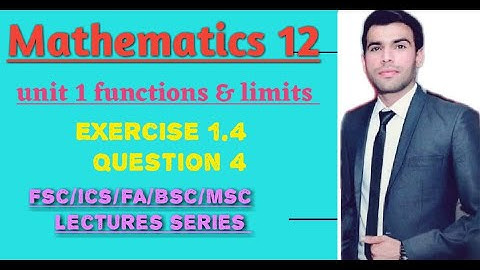 F.SC PART 2 MATH.CHAPTER  1, EXERCISE 1.4, Question 4 in hindi/urdu Lecture  53