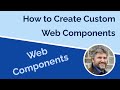 Introduction to building custom web components