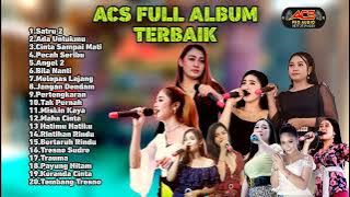 ACS full album terbaik 2022