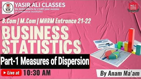 Part-1 Statistics  | Measures of Dispersion  |  B.COM/M.COM & MHRM  | AMU ENTRANCE 21-22