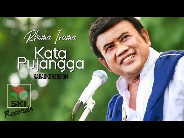 Rhoma Irama - Kata Pujangga (Karaoke Version) class=