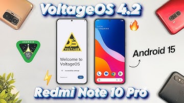 Redmi Note 10 Pro - VoltageOS 4.2 Android 15 (Review)