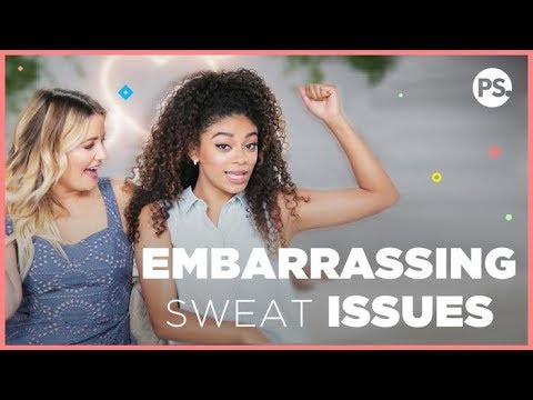 Jasmine Brown on Dealing With Embarrassing Sweat Issues | Pretty Unfiltered
