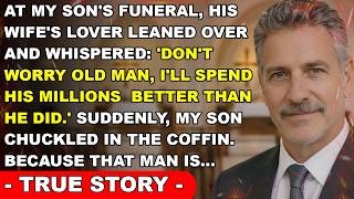My Son Died Leaving Millions. At The Funeral, He Laughed When His Wife's Lover Spoke.