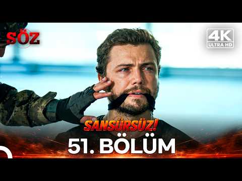 Söz 51. Bölüm | 4K SANSÜRSÜZ
