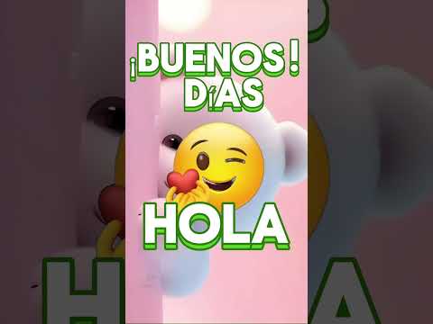 Buenos Días ✨️