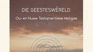 Ou- en Nuwe Testamentiese heiliges