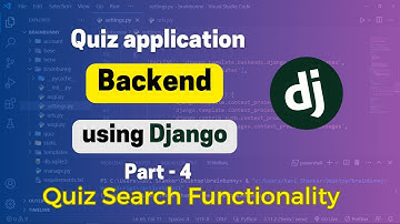 Listing All Quizzes and Implementing Search Functionality - Quiz App Backend using Django Part - 4