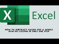 How to Subtract Values for a Whole Row or Column in Only One Step in EXCEL |كيفية طرح قيم عمود أو صف