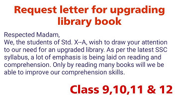 Write a letter to your principal suggesting some improvement in school library |Request letter