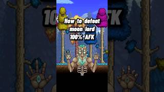How To Defeat Moon Lord 100% Afk