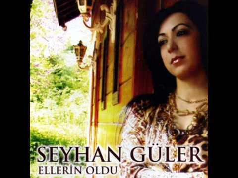 Seyhan Güler Özledim Seni