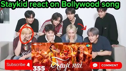 Stray  kid react on Bollywood song|Aayi Nai song|kpop idol react on Hindi song|