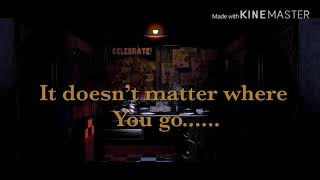 Video thumbnail of "They’ll find you | Lyrics | FNAF Song"