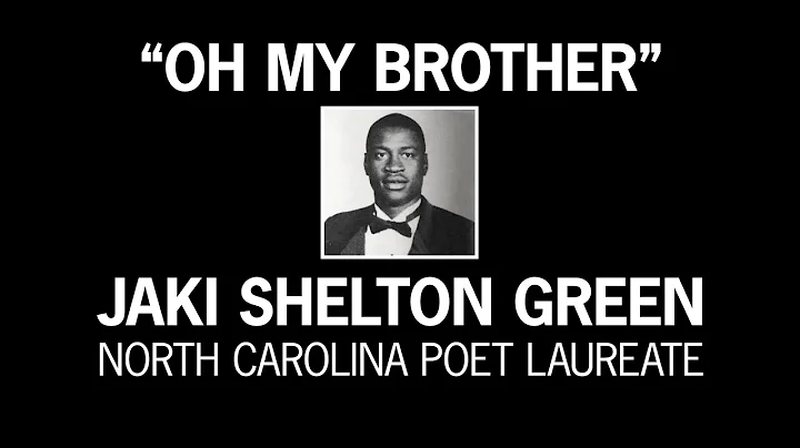 Jaki Shelton Green  "Oh My Brother"