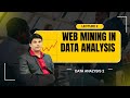 Web Mining in Data Analysis