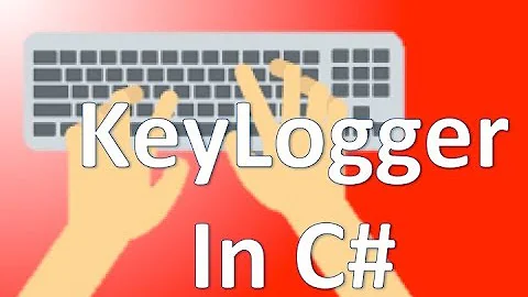 Create a keylogger in C# Part 1