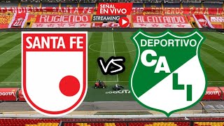 SANTA FE 1 VS CALI 2 - FECHA 1 - LIGA II 2021