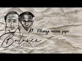 Ochu Melody X Davoo Balance Official Lyrics Ochu Melody X Davoo Balance Official Lyrics