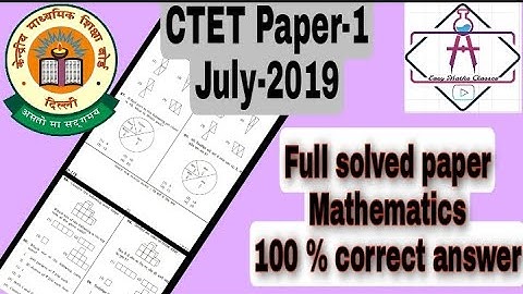 CTET 2019 July full solution of mathematics paper 1