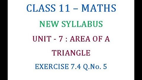 Class 11 Maths Unit 7 : Exercise 7.4  Q.No. 5