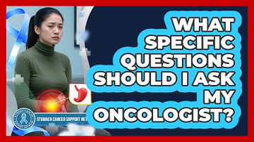 What Specific Questions Should I Ask My Oncologist?