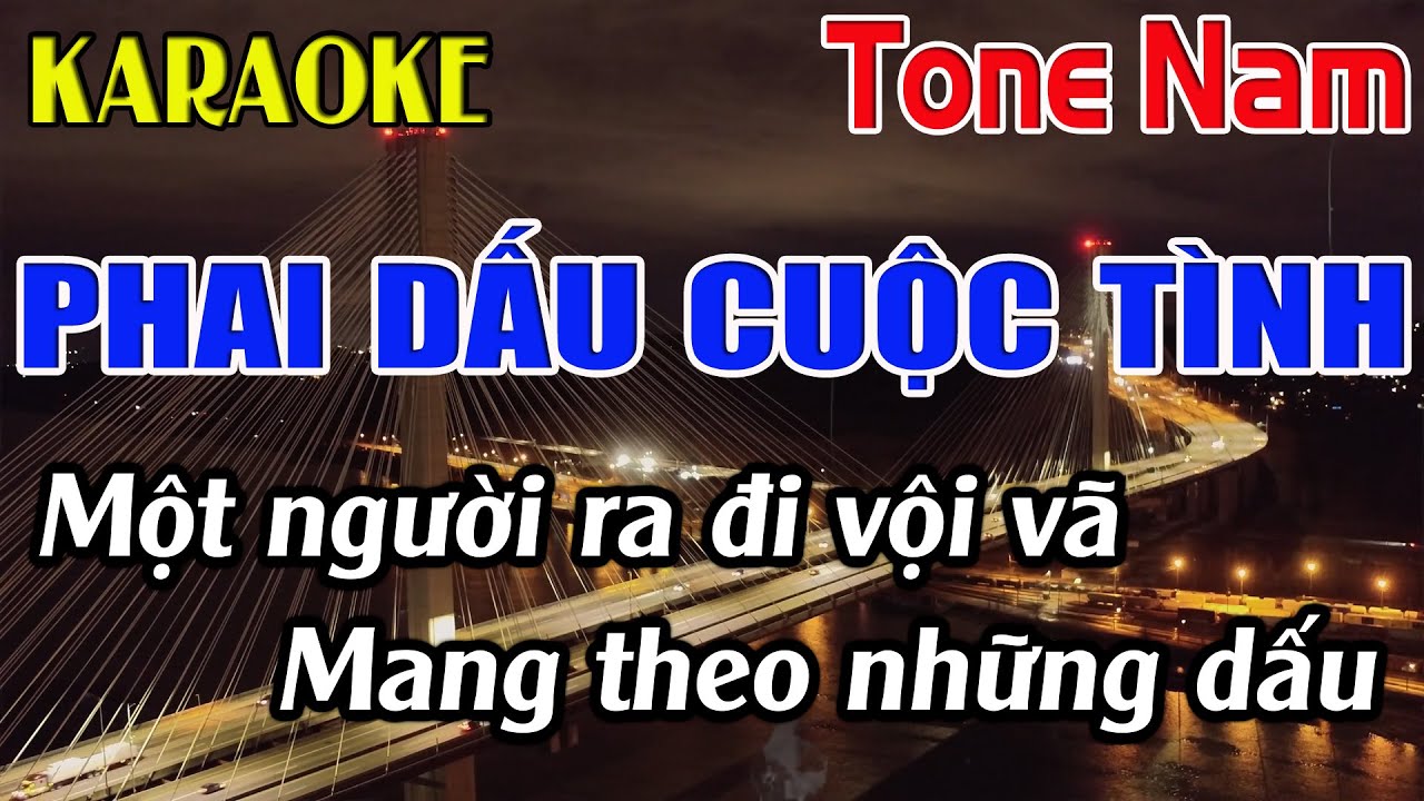 Phai Dấu Cuộc Tình Karaoke Tone Nam Karaoke Đăng Khôi - Beat Mới