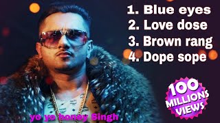 Yo yo honey Singh New Album Song || Blue eyes | love dose | Brown rang | Dope sope | #viralvideo  screenshot 1