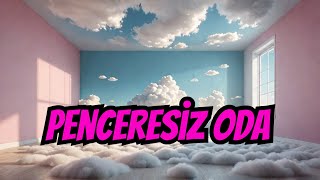 Penceresiz Oda V1