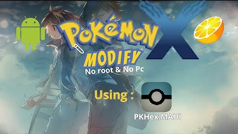 How to Modify Pokémon in Pokémon X on Android (No root or pc Needed) | Using PKHeX Maui