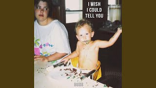 I Wish I Could Tell You (feat. Mary R)