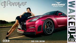 Record Radio WakeUp Mix 033 By DJ Peretse Mashup 02 02 2018 Record Radio WakeUp Mix 033 By DJ Peretse Mashup 02 02 2018