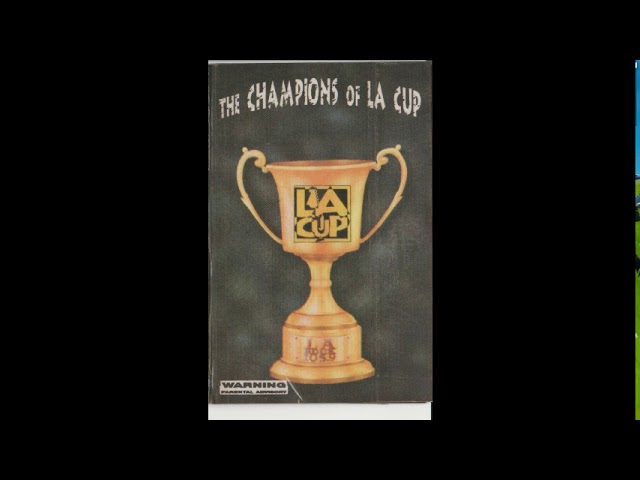 The Champions Of L A  Cup Full Compilation Album.. class=