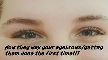 Me getting my eyebrows waxed for the first time!! | reabeauty2003