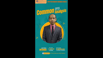 Webinar Series 2/2022 : Common SPSS Analysis