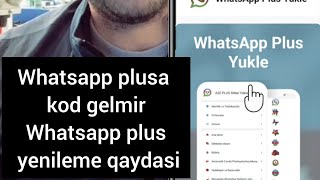 Whatsapp Plus Yenileme Qaydasi Aze Whatsap Plus