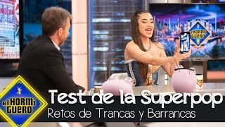 Lola Lolita se enfrenta al 'Test de la Superpop' - El Hormiguero