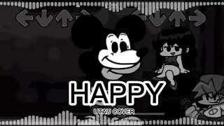 Friday Night Funkin' - Sunday night su#*%de' (Mickey mouse) - Happy UTAU cover